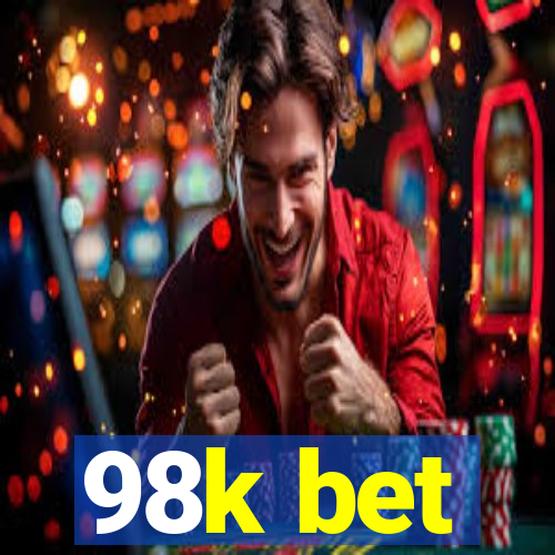 98k bet